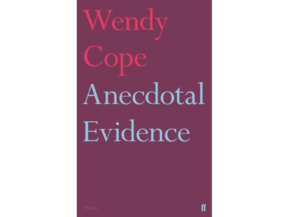 Anecdotal Evidence de Wendy Cope (Inglés)