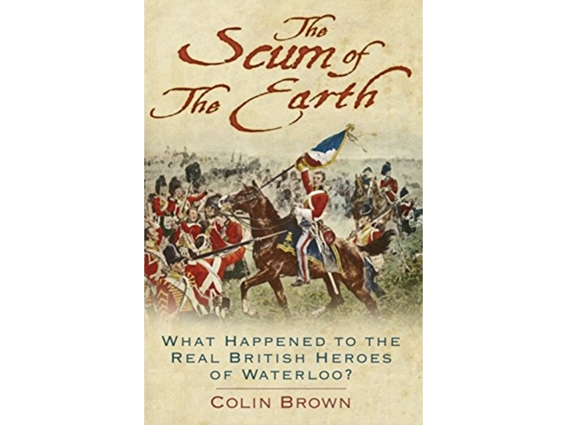 The Scum of the Earth by Colin Brown (English)