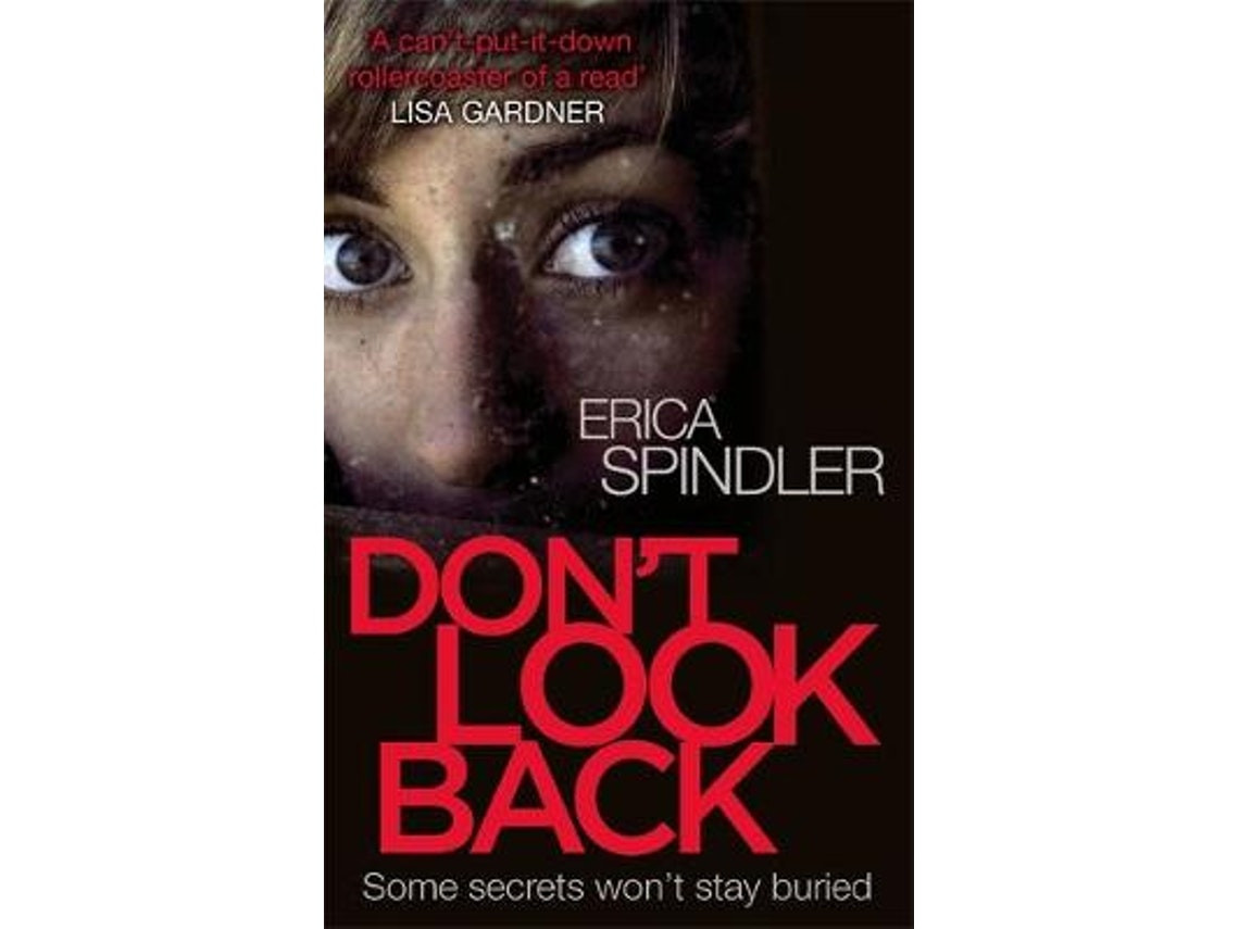 Don't Look Back de Erica Spindler (Inglés)