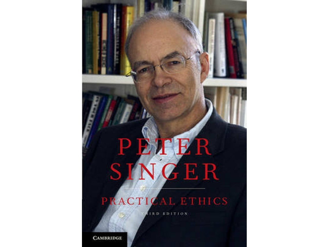 Practical Ethics de Peter Singer (Inglés)