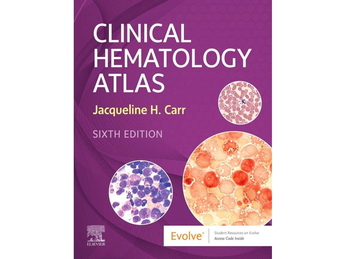 Clinical Hematology Atlas de Jacqueline H.Carr (Inglés)