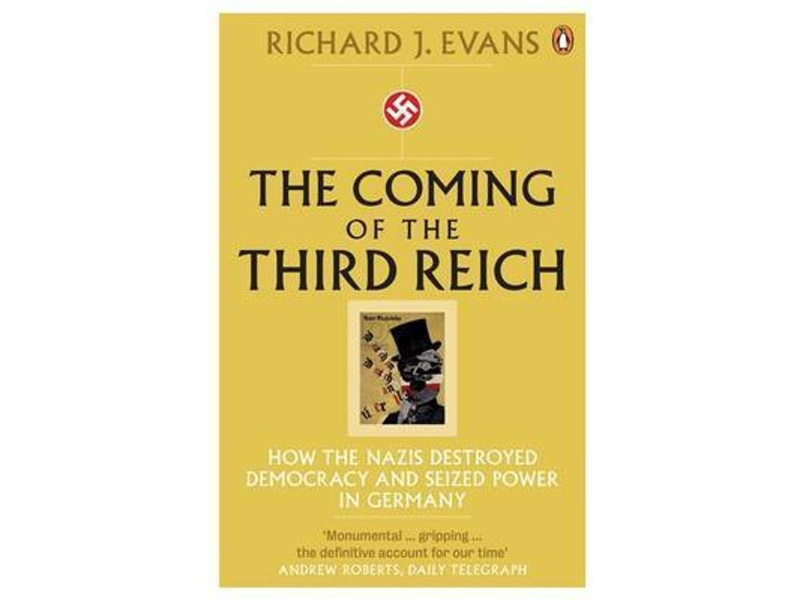 The Coming of the Third Reich de Richard J Evans (Inglés)