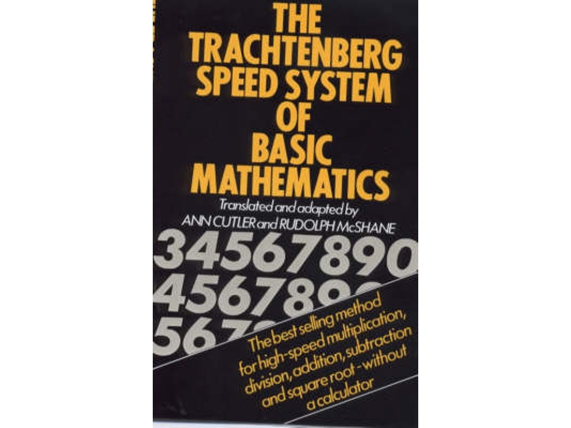 The Trachtenberg Speed System of Basic Mathematics de Jakow Trachtenberg (Inglés)