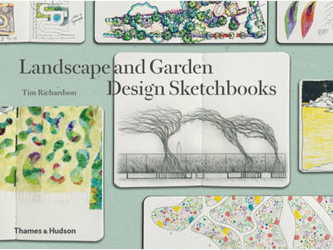 Landscape and Garden Design Sketchbooks by Tim Richardson (English)