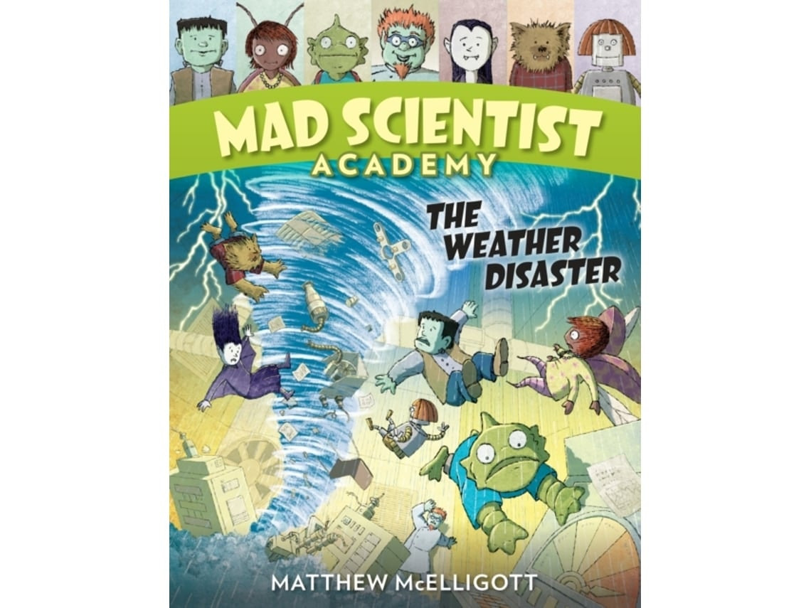 Mad Scientist Academy de Matthew McElligott (Inglés)