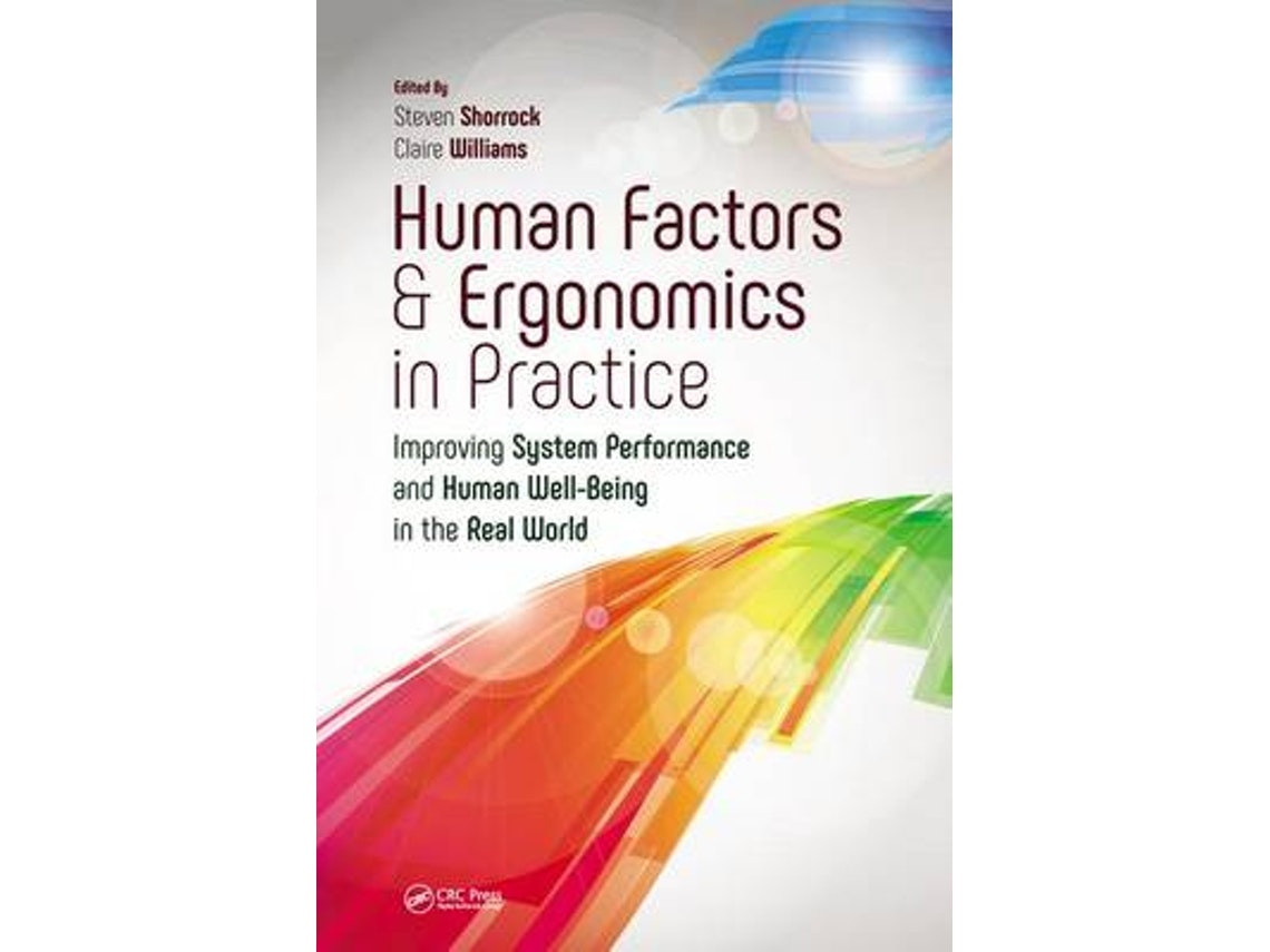 Human Factors and Ergonomics in Practice de Claire Williams y Steven Shorrock (Inglés)