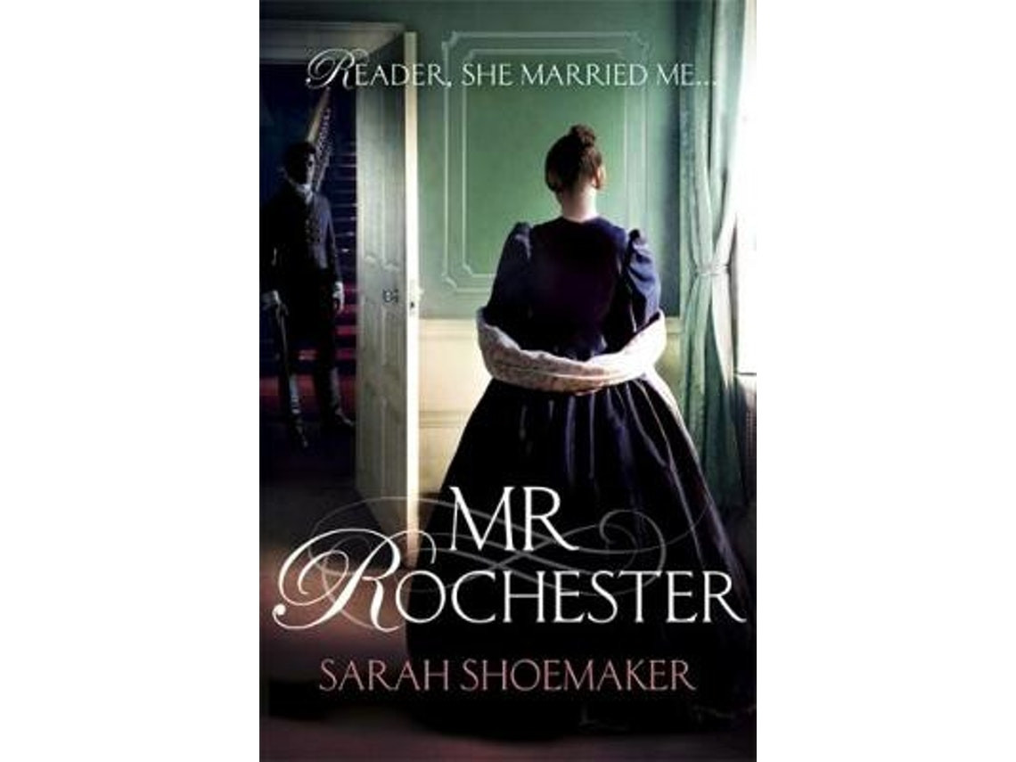 Mr Rochester de Sarah Shoemaker (Inglés)