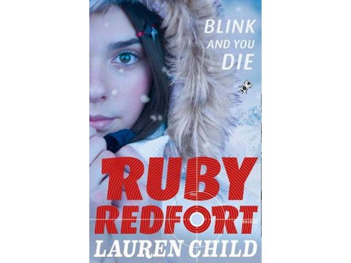Blink and You Die de Lauren Child (Inglés)