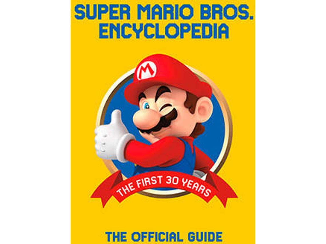 Super Mario Encyclopedia de Nintendo (Inglés)