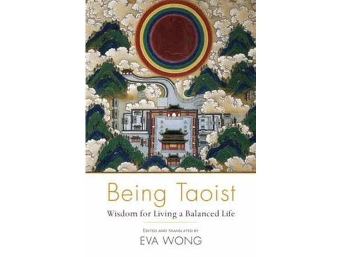 Being Taoist de Eva Wong (Inglés)