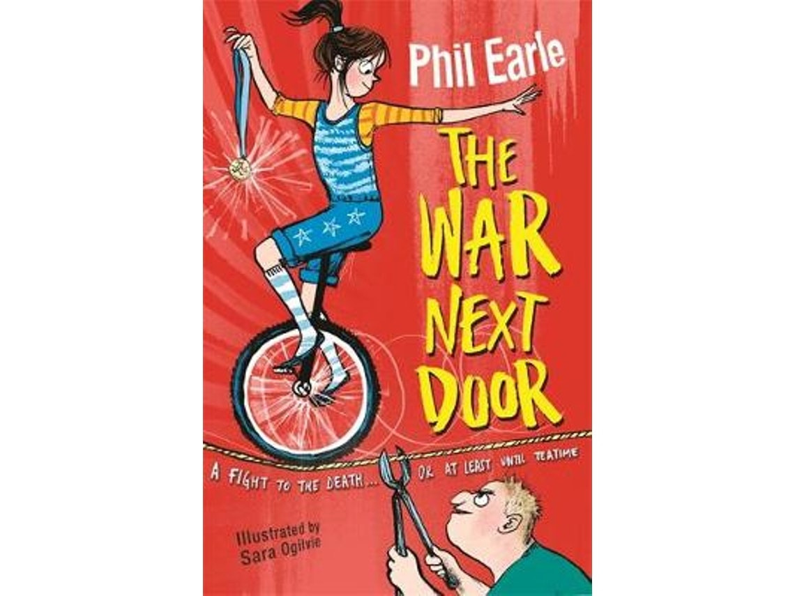 A Storey Street Novel: The War Next Door de Phil Earle (Inglés)