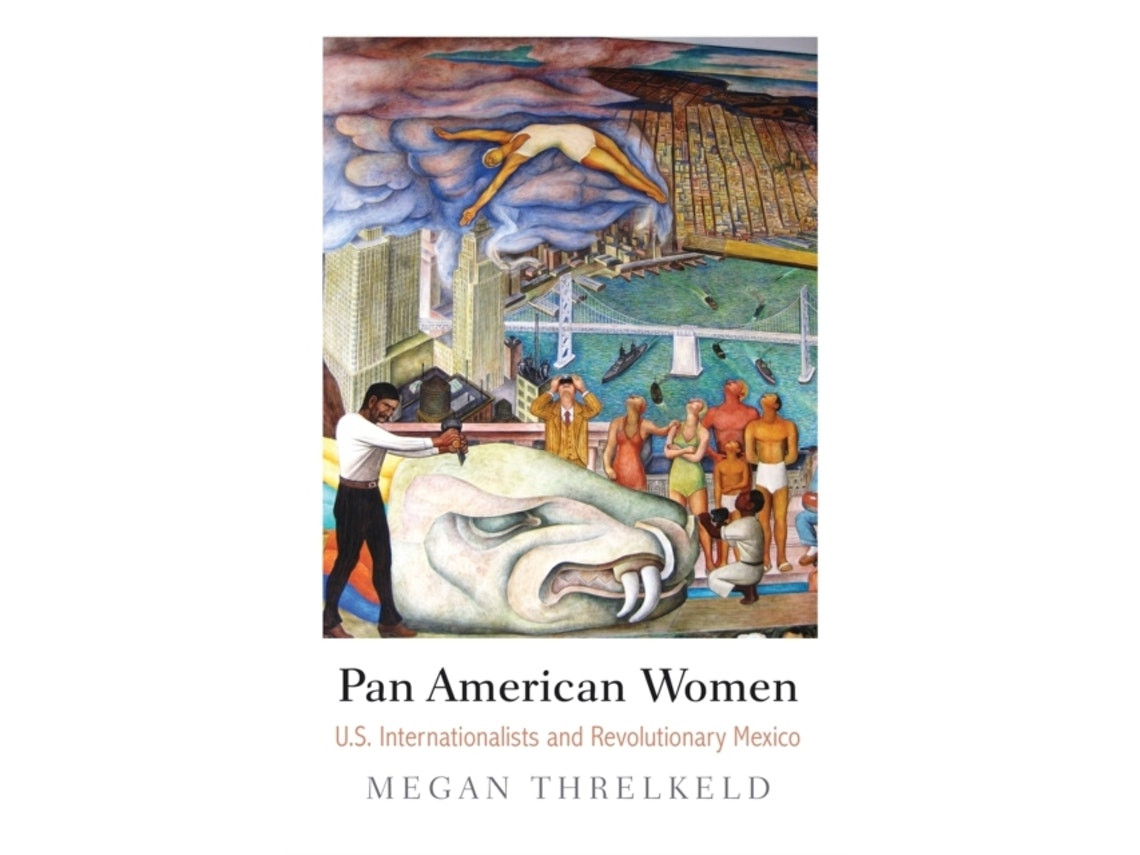 Pan American Women by Megan Threlkeld (English)