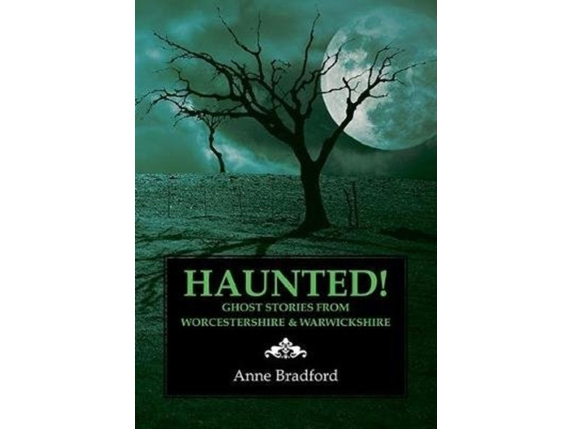 Haunted! by Anne Bradford (English)
