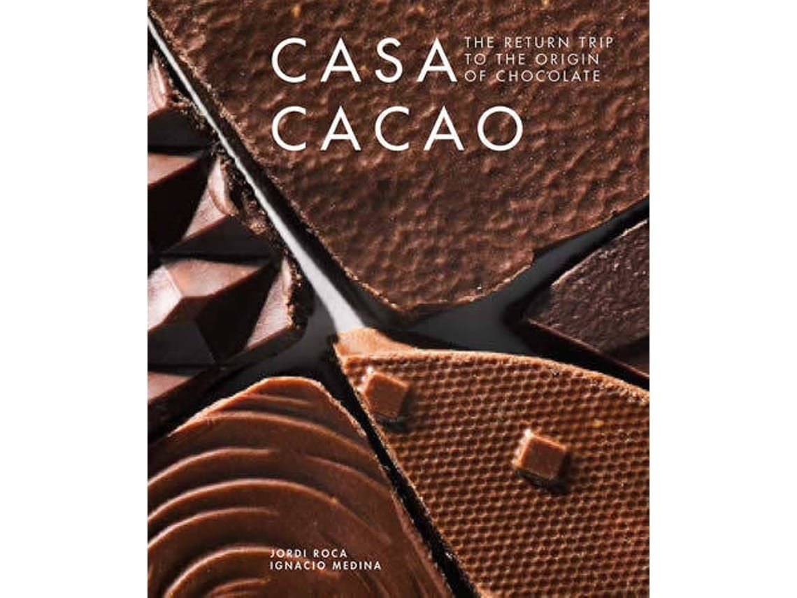 Casa Cacao de Roca and Medina (Inglés)