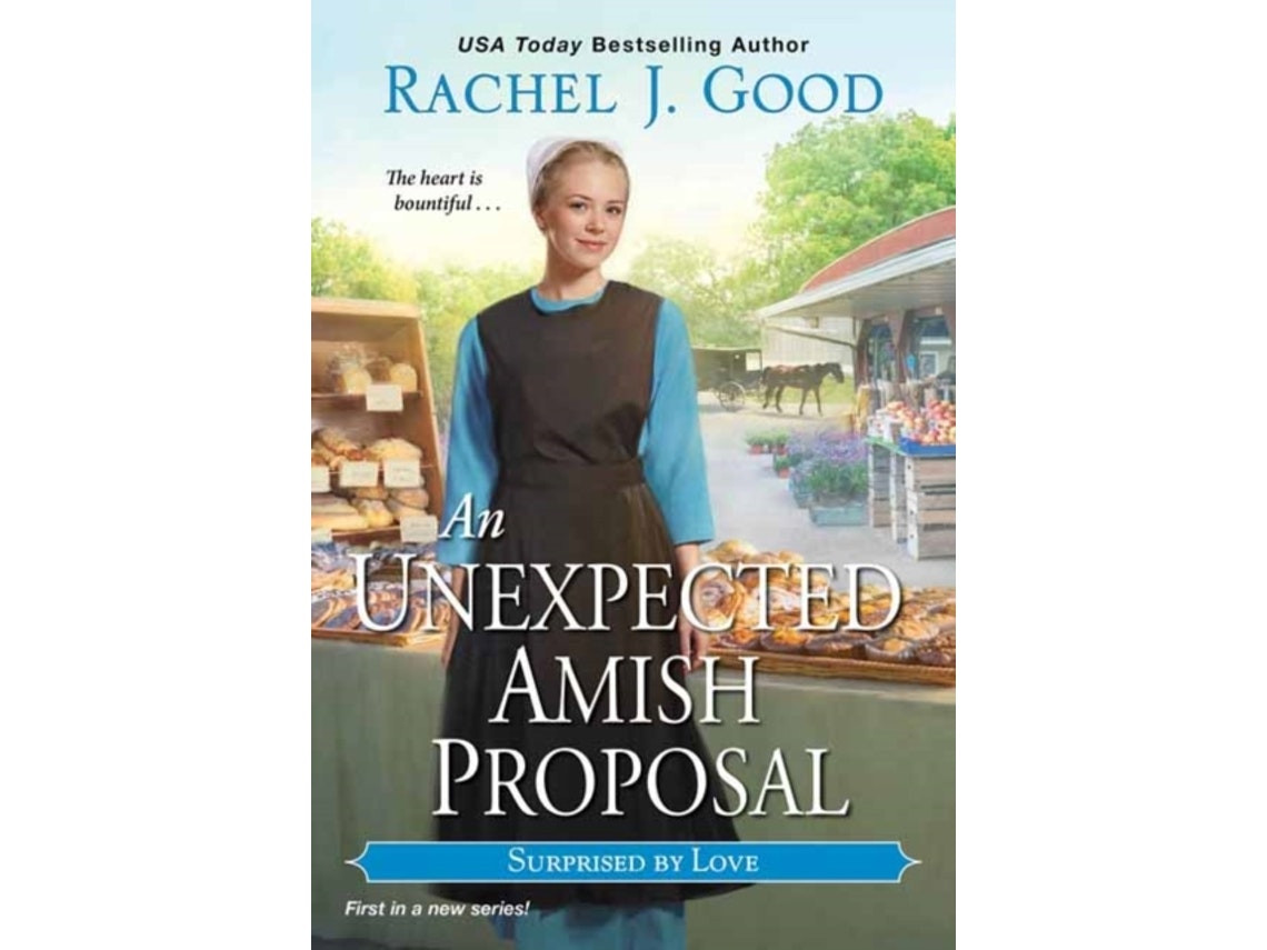Unexpected Amish Proposal de Rachel J. Good (Inglés)