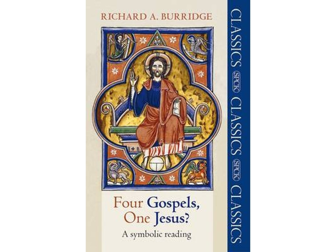 Four Gospels, One Jesus? de The Revd Prof Richard A. Burridge (Inglés)