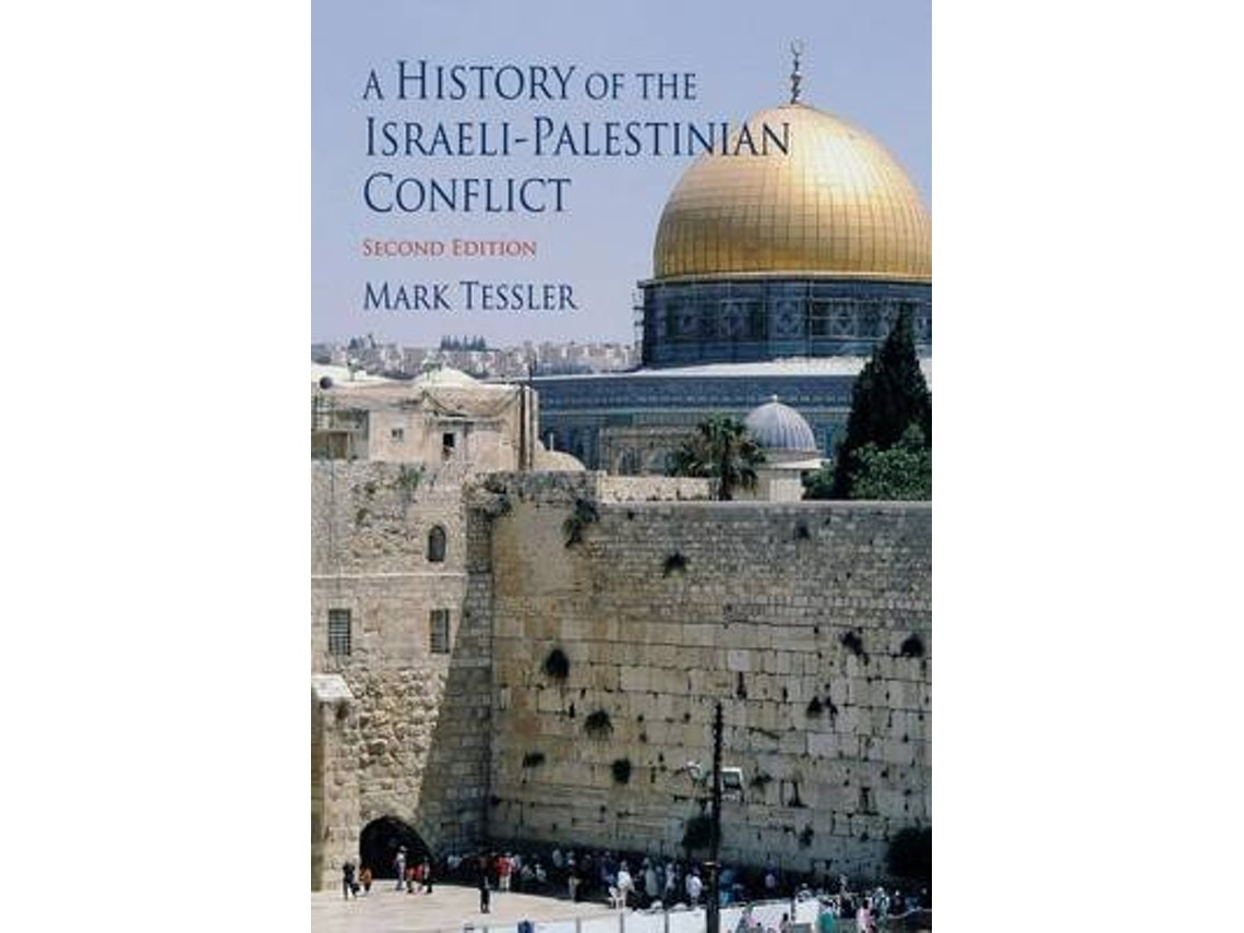 A History of the Israeli–Palestinian Conflict de Mark Tessler (Inglés)