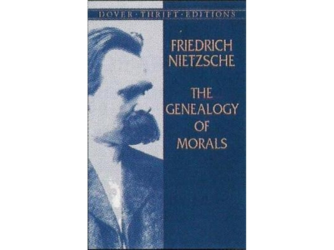 The Genealogy of Morals de Friedrich Wilhelm Nietzsche (Inglés)
