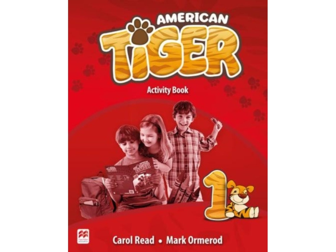 American Tiger Level 1 Activity Book de Mark Ormerod y Carol Read (Inglés)