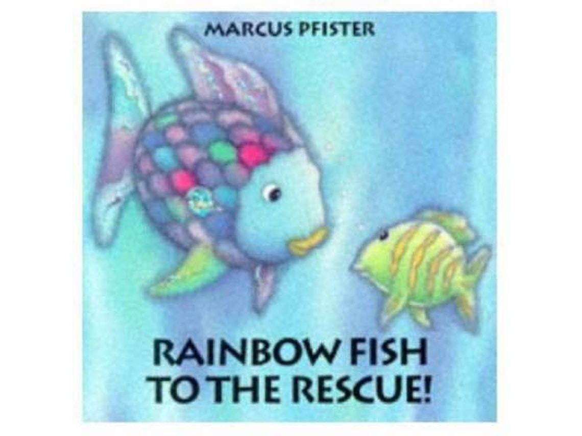 Rainbow Fish to the Rescue de Marcus Pfister (Inglés)
