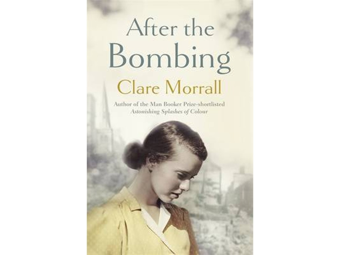 After the Bombing de Clare Morrall (Inglés)