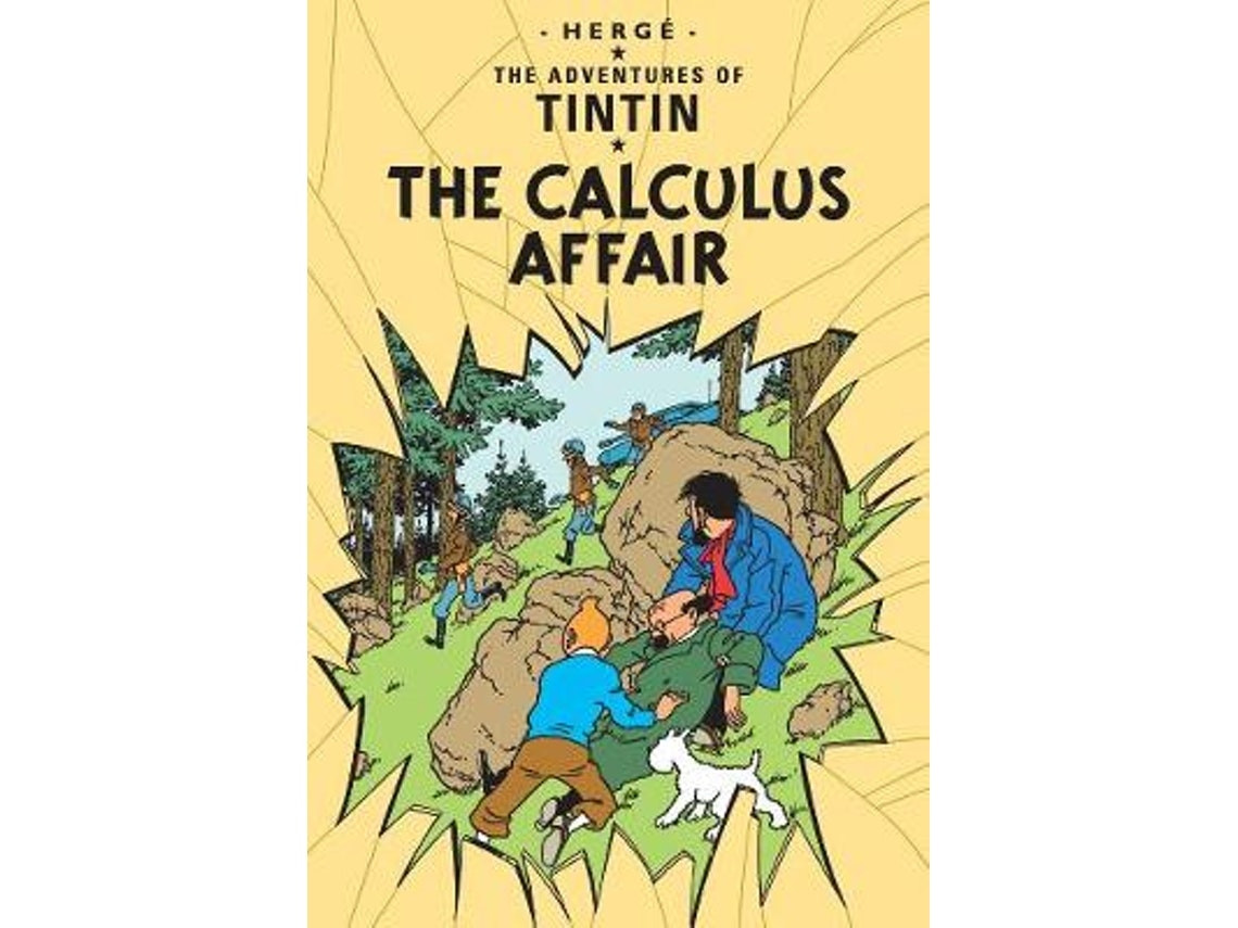The Calculus Affair de Herge (Inglés)