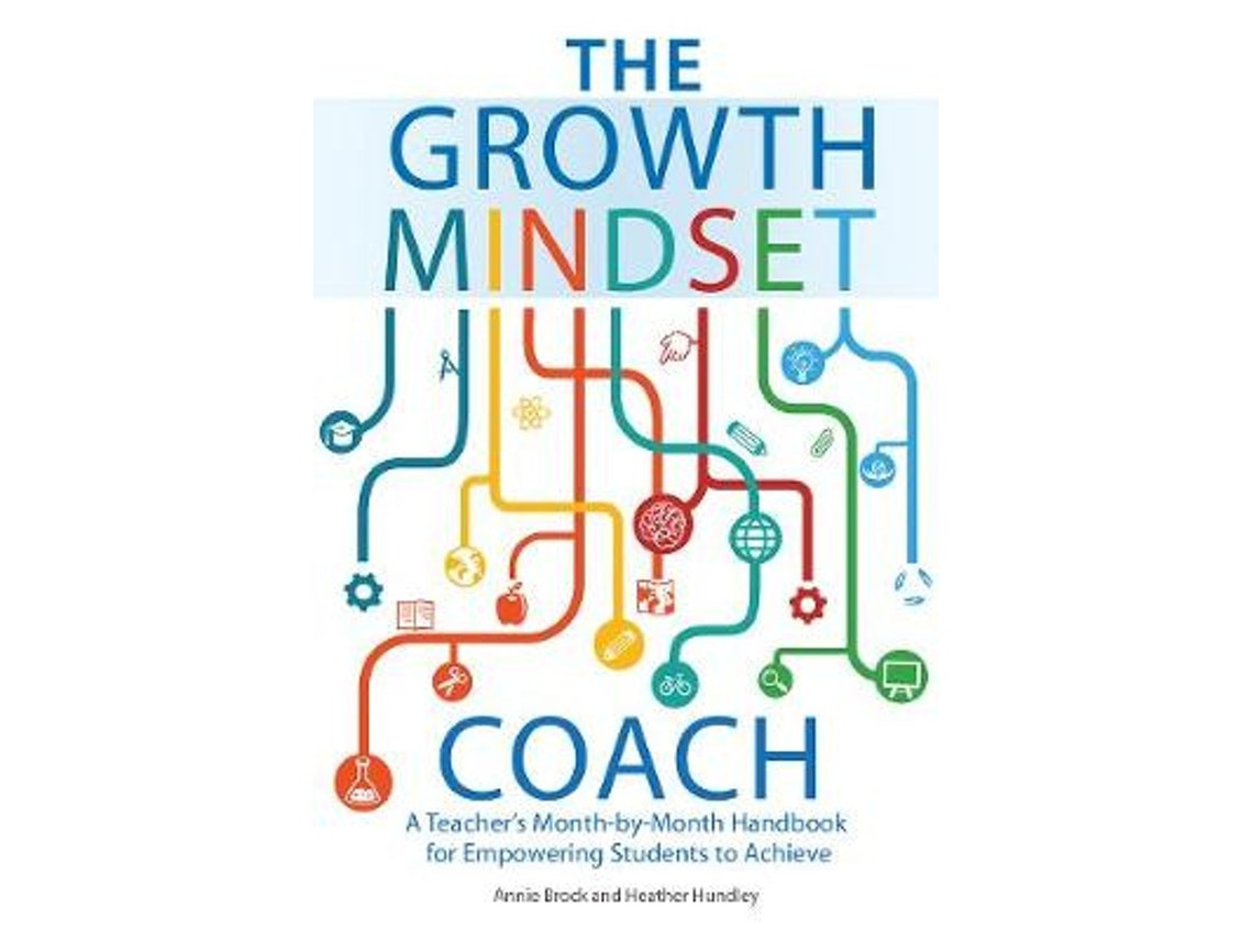 The Growth Mindset Coach de Annie Brock y Heather Hundley (Inglés)