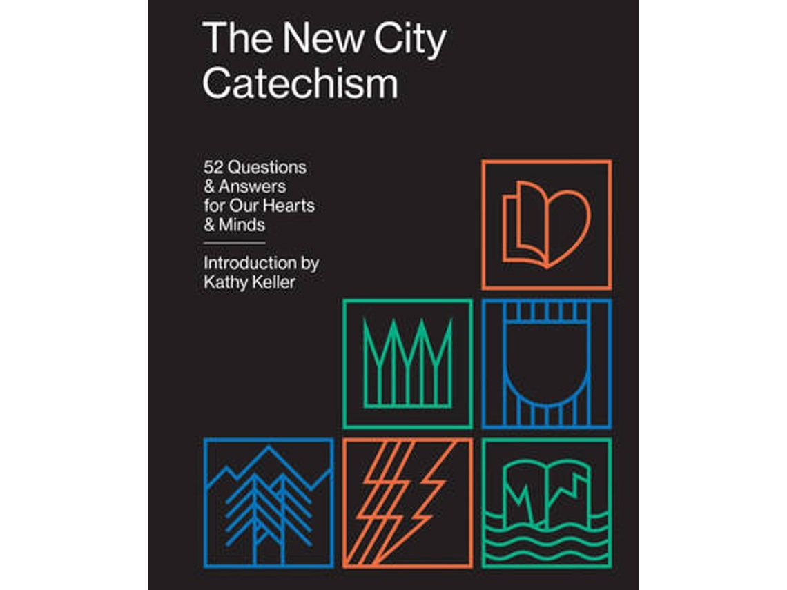 The New City Catechism de Introduction by Kathy Keller (Inglés)