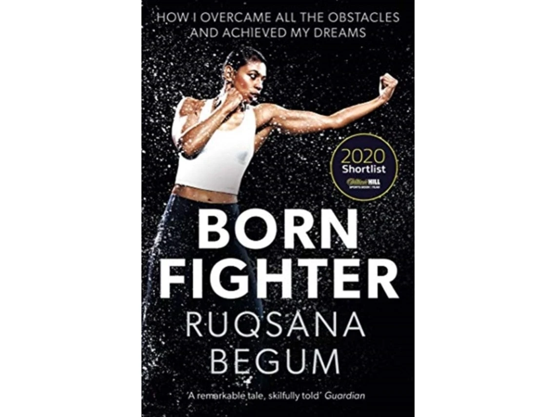 Born Fighter de Ruqsana Begum y Sarah Shephard (Inglés)
