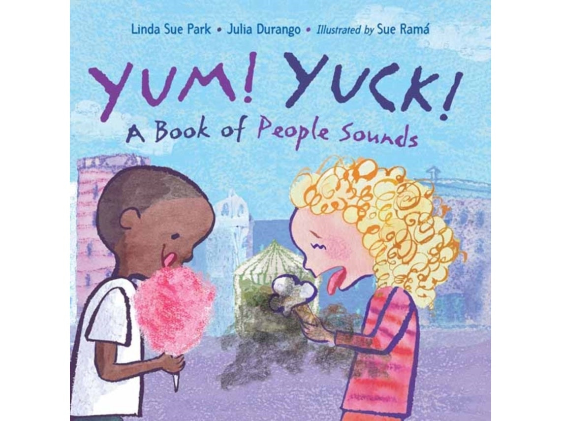 Yum! Yuck! de Linda Sue Park y Julia Durango (Inglés)
