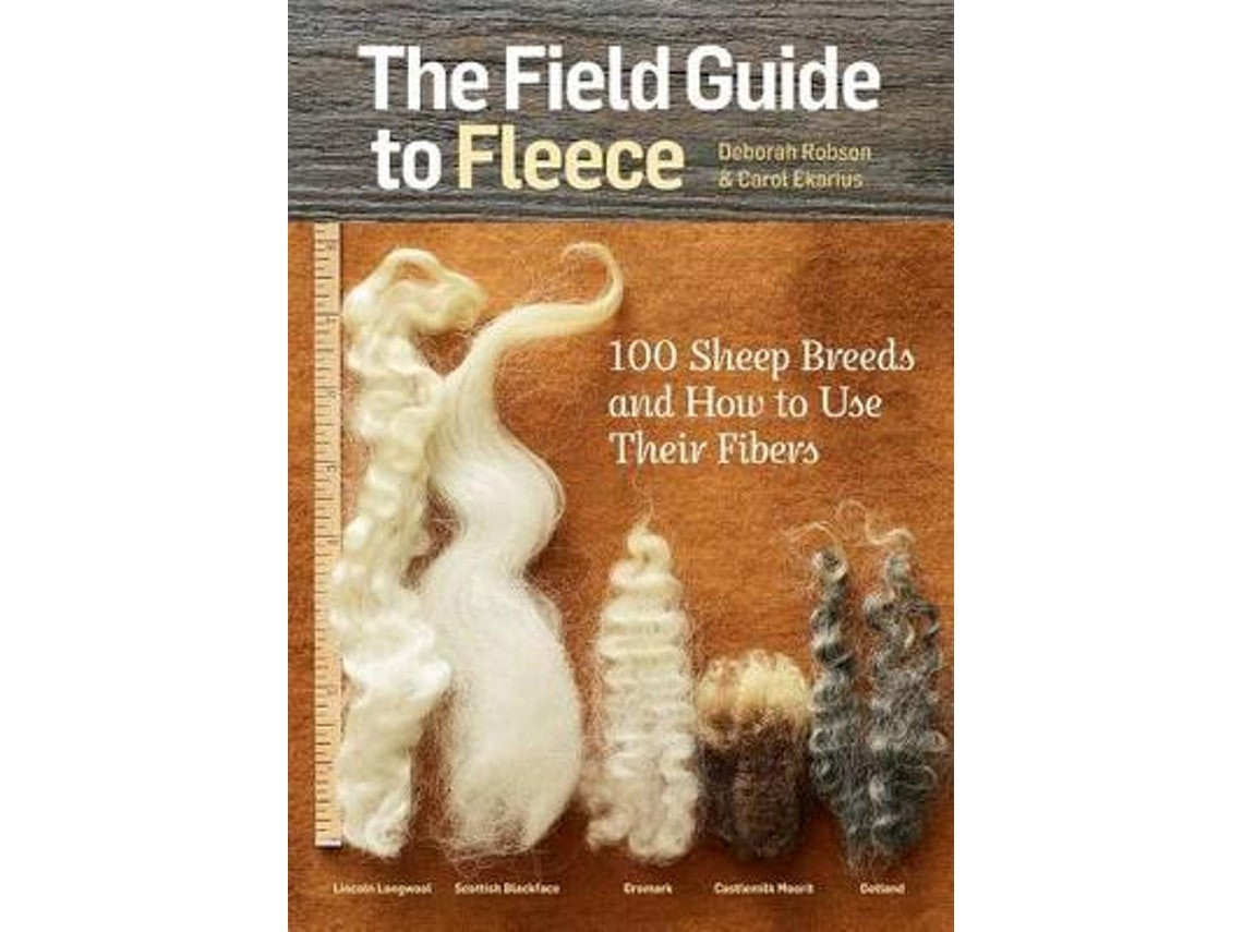 The Field Guide to Fleece de Deborah Robson y Carol Ekarius (Inglés)