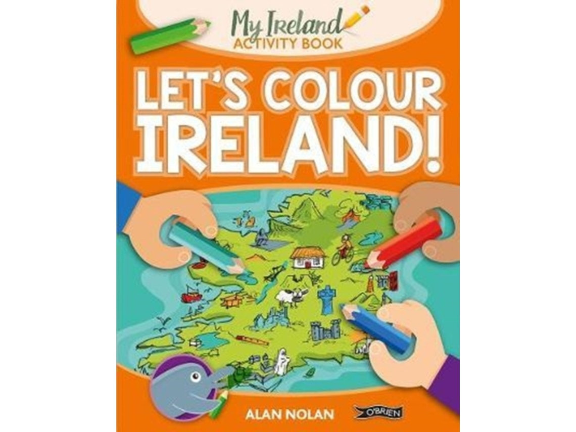 Let's Colour Ireland de Alan Nolan (Inglés)