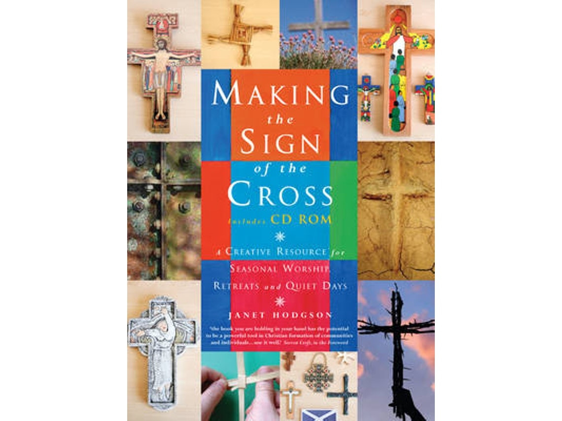 Making the Sign of the Cross by Janet Hodgson (English)