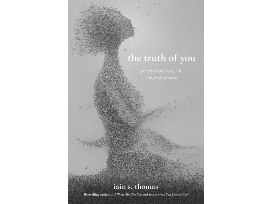 The Truth of You de Iain S. Thomas (Inglés)
