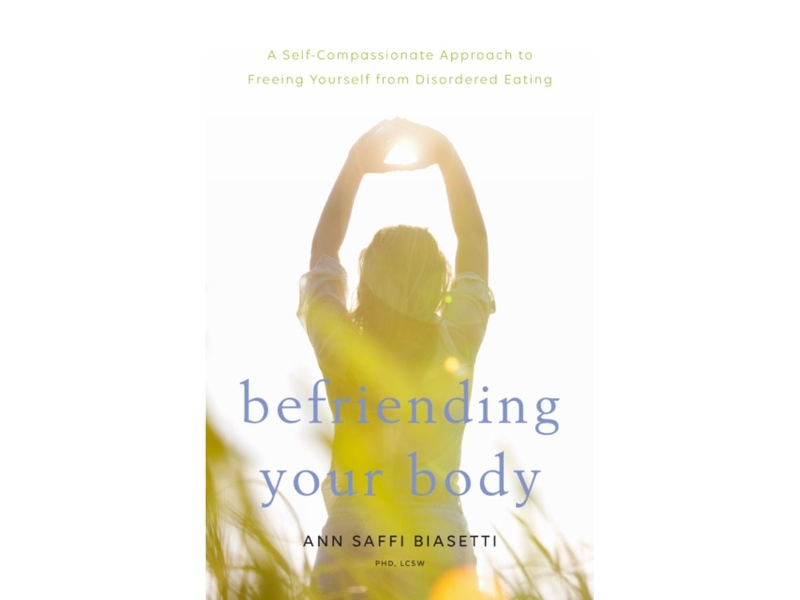 Befriending Your Body de Ann Saffi Biasetti (Inglés)