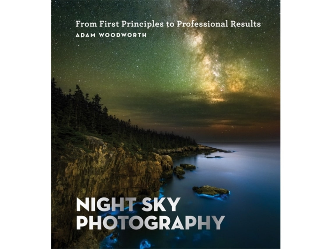 Night Sky Photography de Adam Woodworth (Inglés)