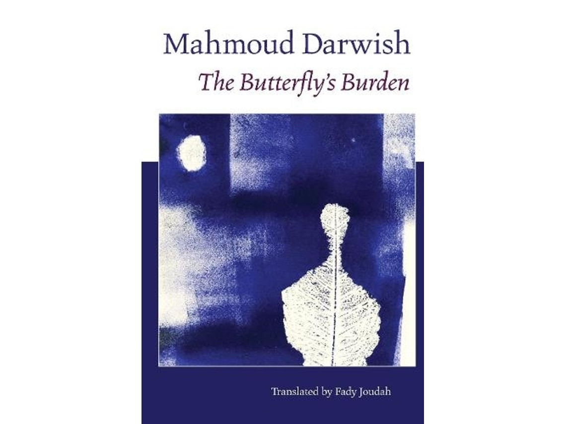 The Butterfly's Burden by Mahmoud Darwish (Arabic)