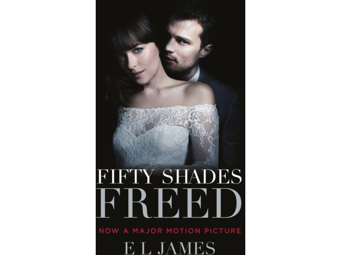 Fifty Shades Freed de El James (Inglés)