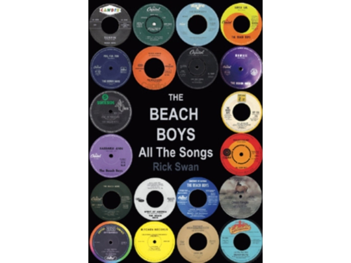The Beach Boys: All the Songs by Rick Swan (English)