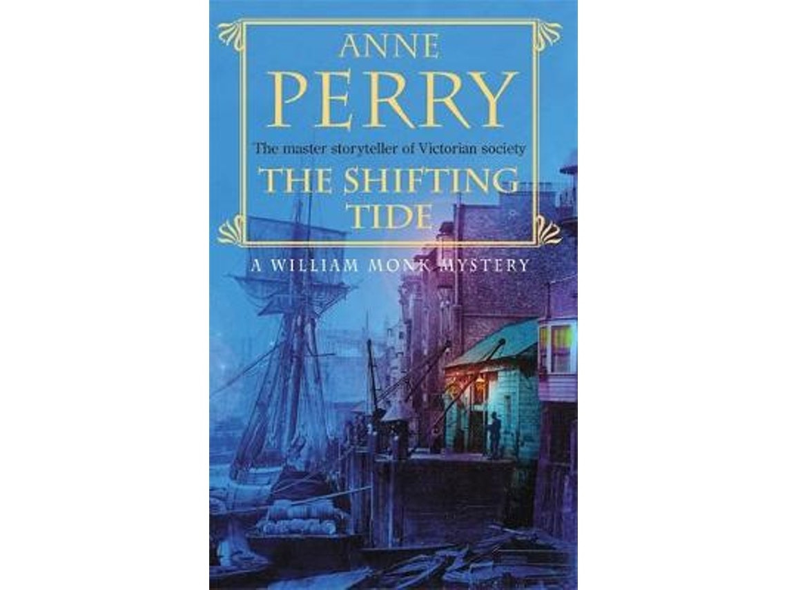 The Shifting Tide de Anne Perry (Inglés)