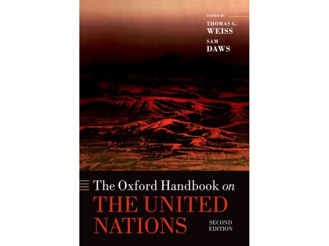 The Oxford Handbook on the United Nations de Thomas G. Weiss y Sam Daws (Inglés)