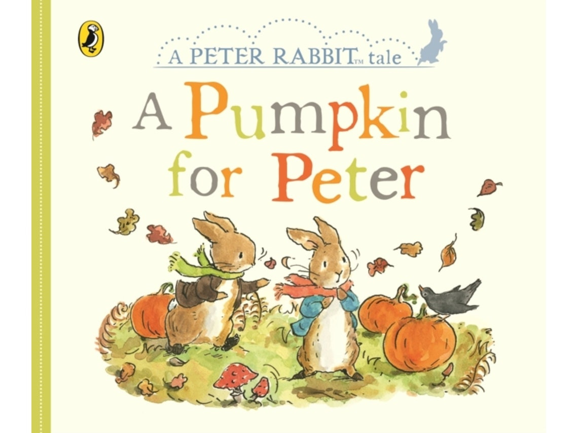 Peter Rabbit: A Pumpkin for Peter de Beatrix Potter (Inglés)