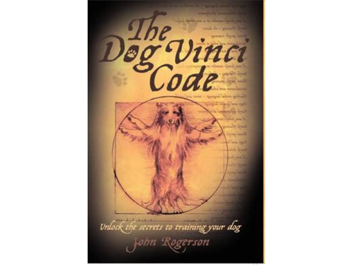 Dog Vinci Code de John Rogerson (Inglés)