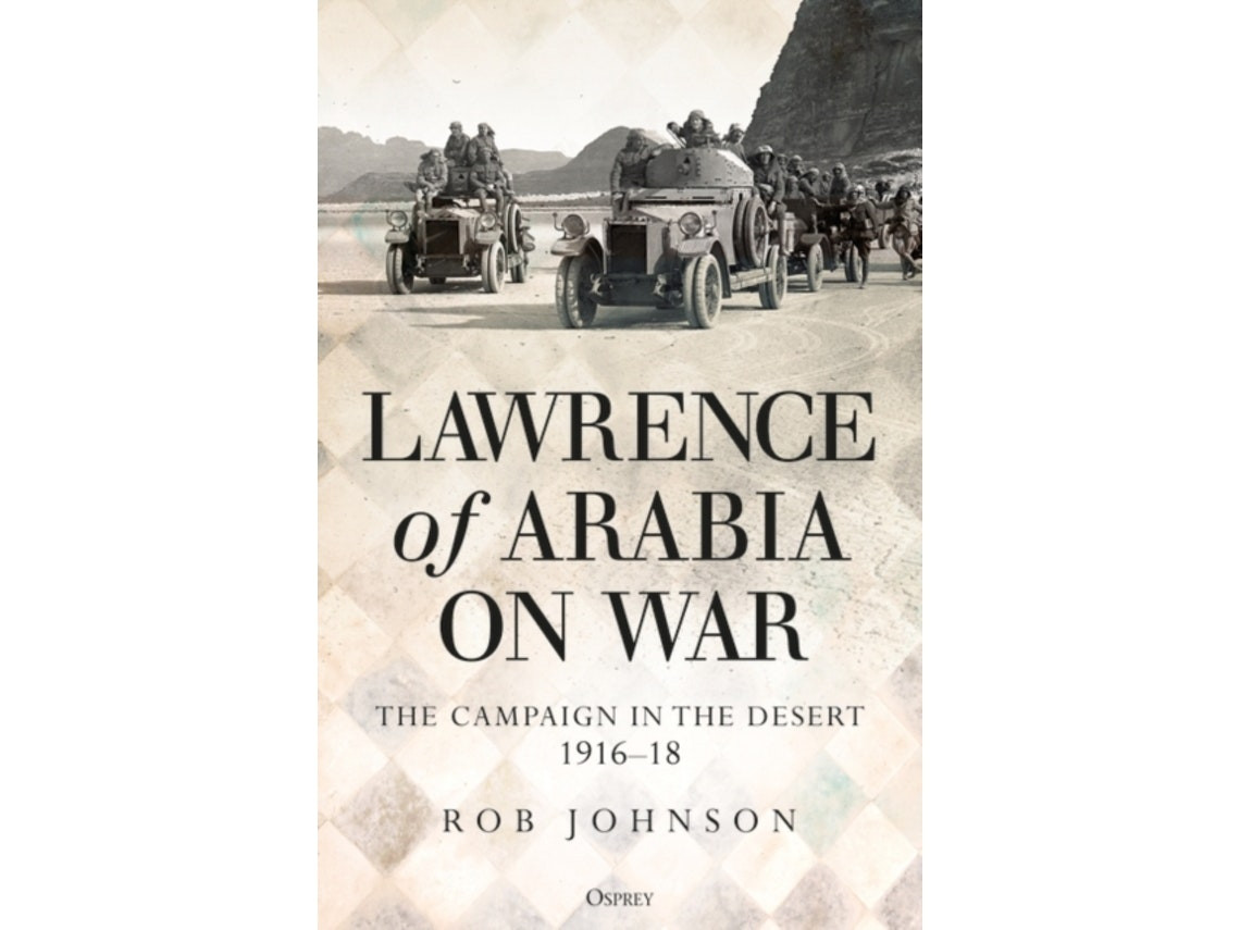 Lawrence of Arabia on War by Dr Robert Johnson (English)