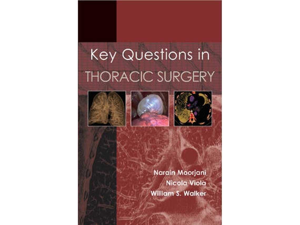 Key Questions in Thoracic Surgery de Narain Moorjani y Nicola Viola (Inglés)