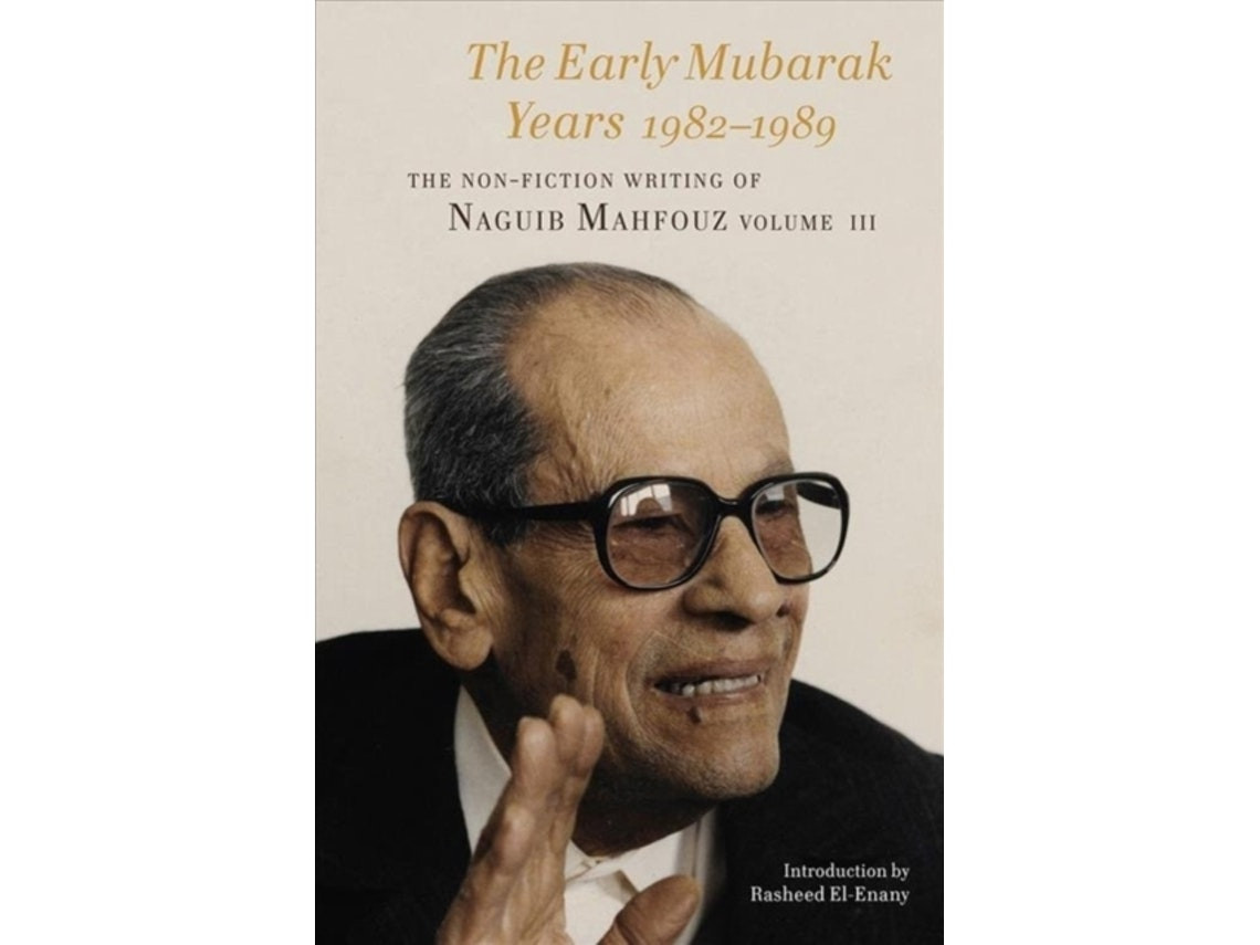 The Early Mubarak Years by Naguib Mahfouz (English)