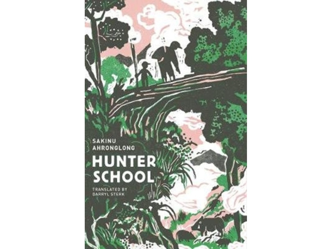 Hunter School de Sakinu Ahronglong (Inglés)