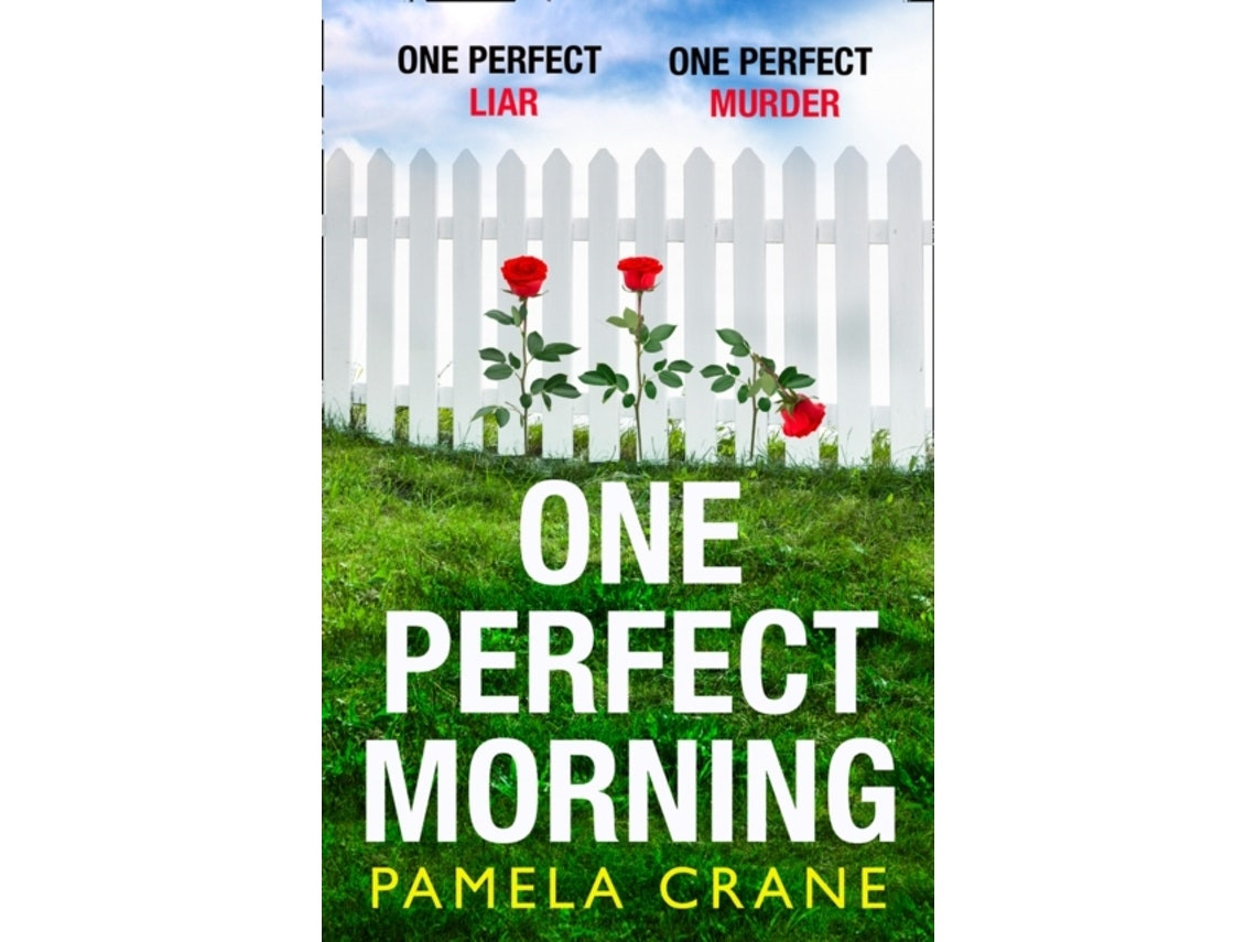 One Perfect Morning de Pamela Crane (Inglés)