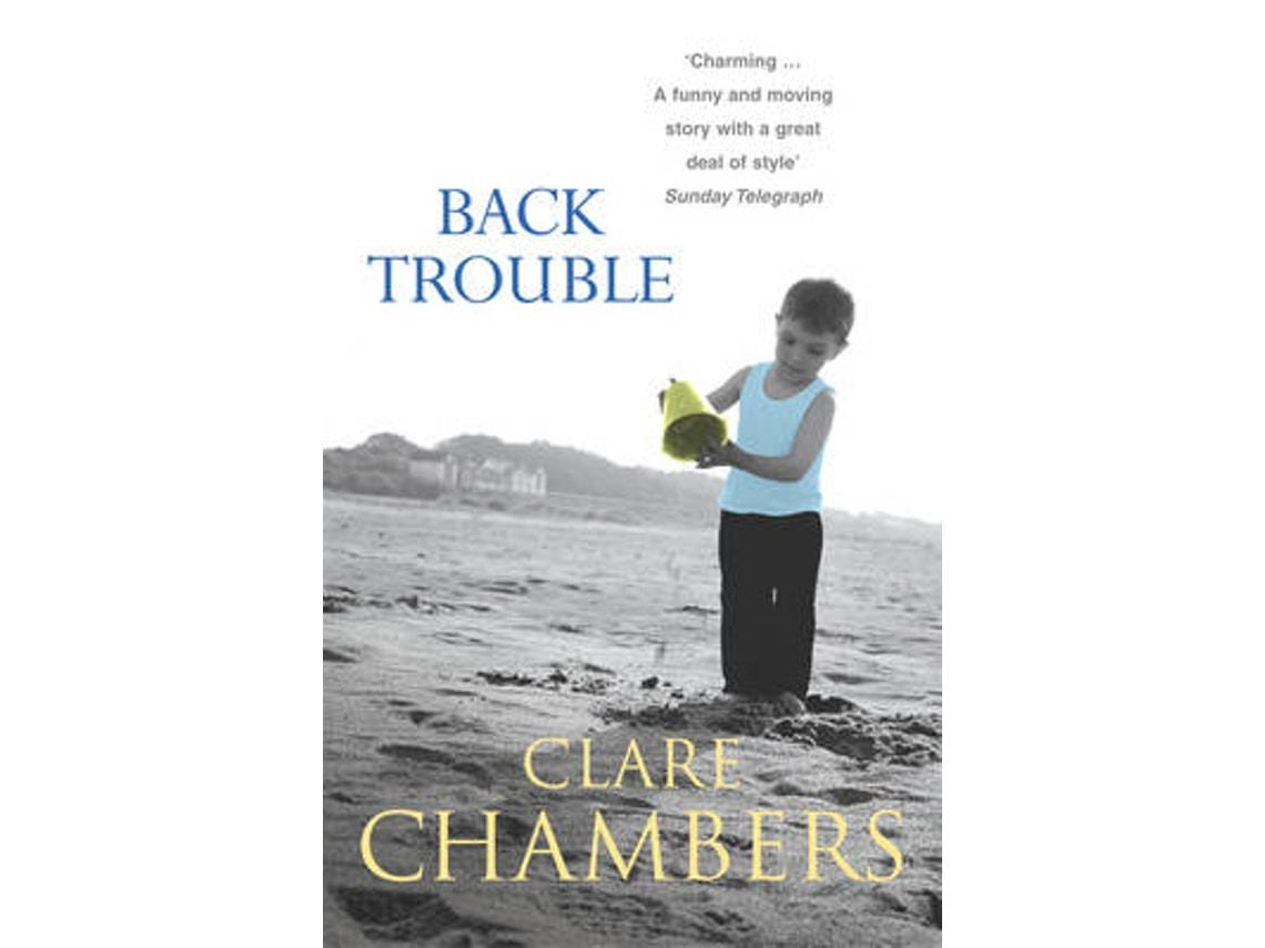 Back Trouble by Clare Chambers (English)