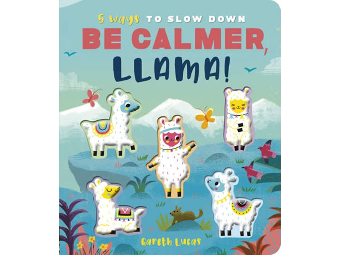 Be Calmer, Llama! de Lloyd (Inglés)